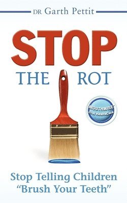 Stop the Rot 1