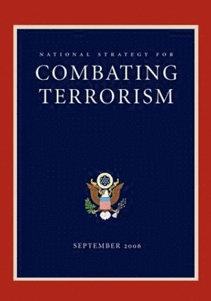 George W Bush, George W. Bush - National Strategy for Combating Terrorism, Häftad