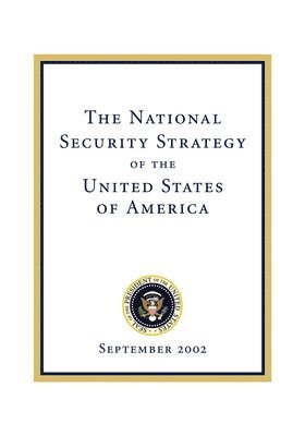bokomslag The National Security Strategy of the United States of