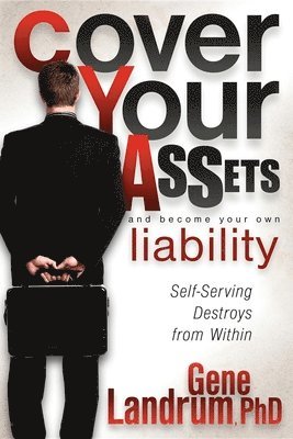 bokomslag Cover Your Assets and Become Your Own Liability