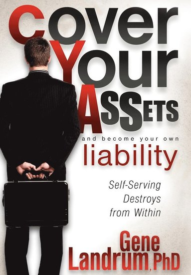 bokomslag Cover Your Assets and Become Your Own Liability