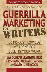 bokomslag Guerrilla Marketing for Writers