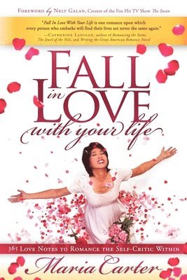 Fall in Love With Your Life 1