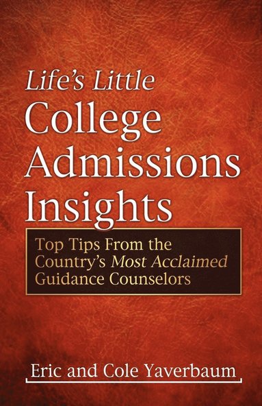 bokomslag Life's Little College Admissions Insights