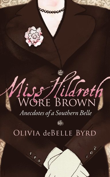 bokomslag Miss Hildreth Wore Brown