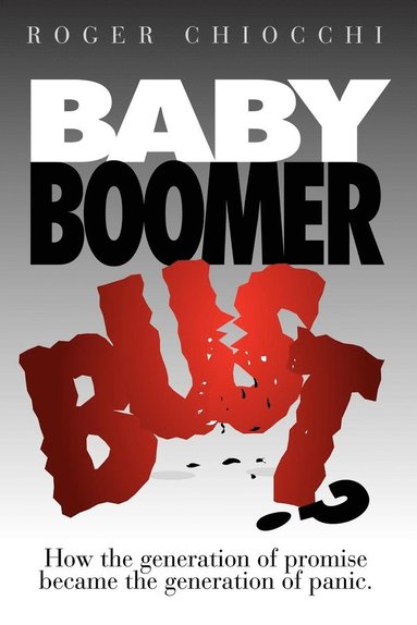 bokomslag Baby Boomer Bust?