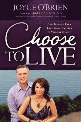 Joyce O'Brien - Choose to Live!, Häftad