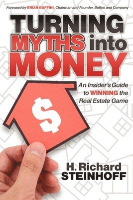 Turning Myths into Money 1