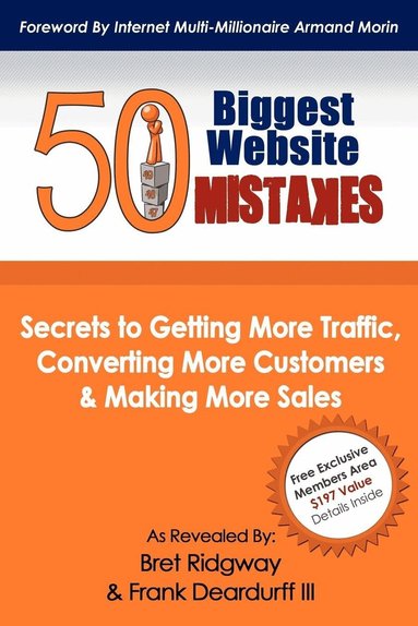 Bret Ridgway, Frank Deardurff III - 50 Biggest Website Mistakes, Häftad