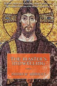 bokomslag Master's Indwelling