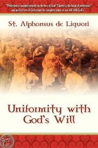 bokomslag Uniformity With God's Will