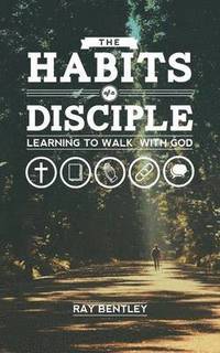 bokomslag The Habits of a Disciple