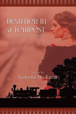Heather in a Tempest