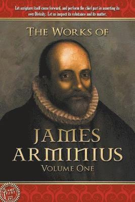 James Arminius - Works of James Arminius, Häftad