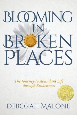 Blooming in Broken Places 1