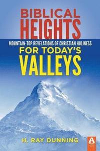 bokomslag Biblical Heights for Today's Valleys