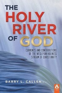 bokomslag The Holy River of God