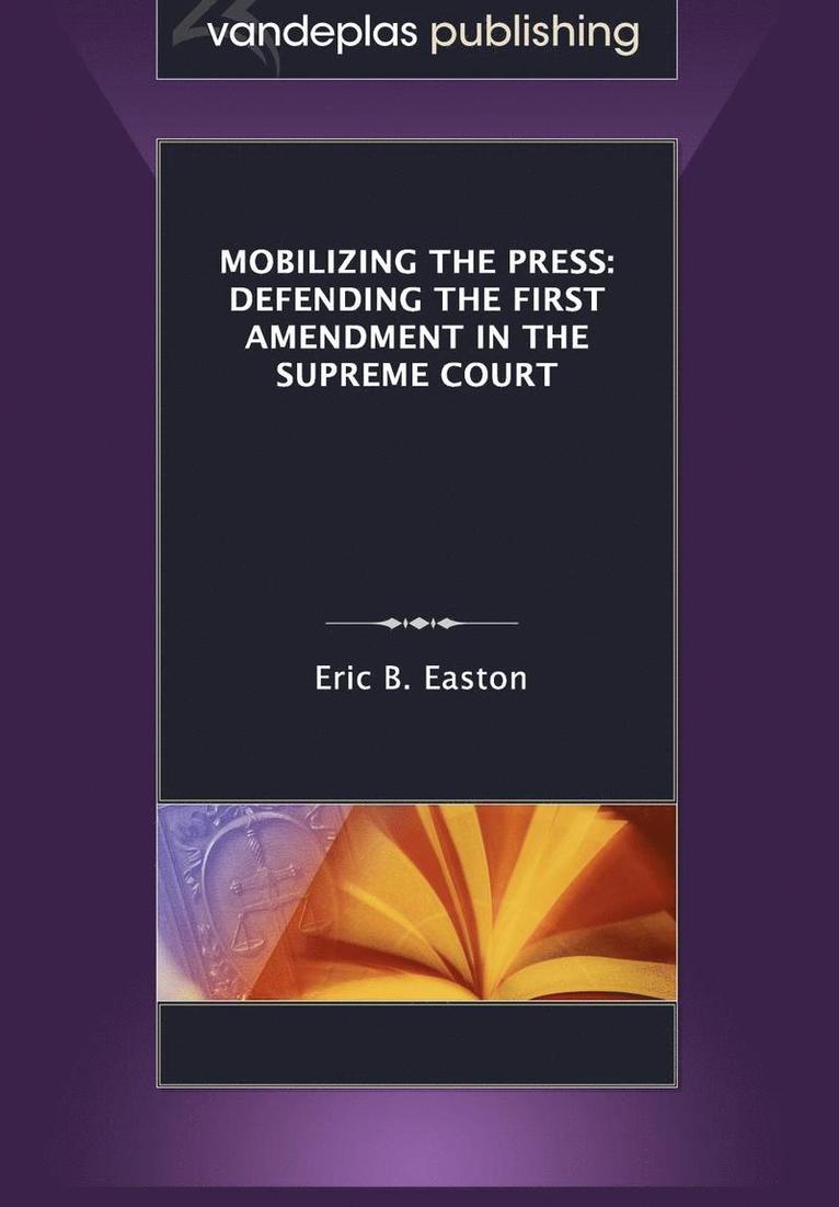 Mobilizing the Press 1