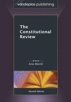 bokomslag The Constitutional Review, Second Edition