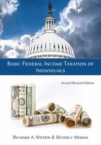 bokomslag Basic Federal Income Taxation of Individuals, Second Revised Edition