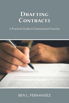 bokomslag Drafting Contracts - A Practical Guide to Transactional Practice