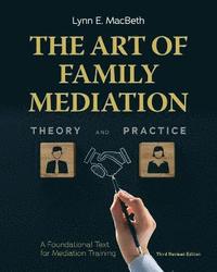 bokomslag The Art of Family Mediation