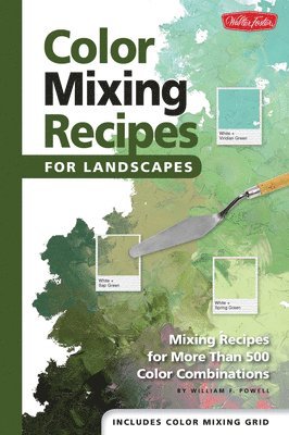 Color Mixing Recipes for Landscapes (Color Mixing Recipes) 1