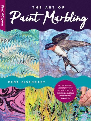 Rene Eisenbart - Eisenbart, R: Art of Paint Marbling, Häftad