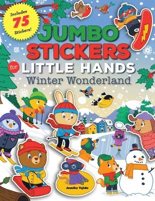 Jumbo Stickers for Little Hands: Winter Wonderland: Volume 5 1
