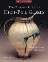 bokomslag The Complete Guide to High-Fire Glazes