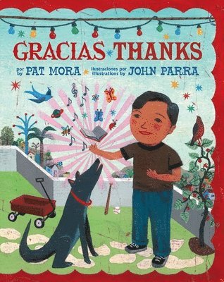 Pat Mora - Gracias - Thanks, Inbunden