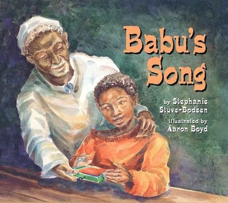 Stephanie Stuve-Bodden, Stephanie Stuve-Bodeen - Babu's Song, Häftad