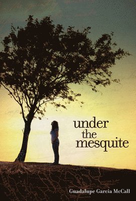 Under the Mesquite 1