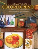 bokomslag The Ultimate Guide to Colored Pencil