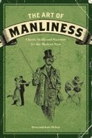 The Art of Manliness 1