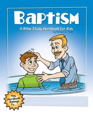 bokomslag Baptism: A Bible Study Wordbook For Kids