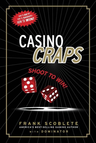 Frank Scoblete, Dominator - Casino Craps, Häftad