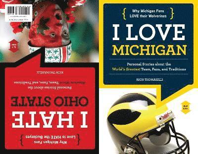 I Love Michigan/I Hate Ohio State 1