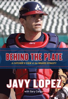 bokomslag Behind the Plate