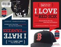 bokomslag I Love the Red Sox/I Hate the Yankees