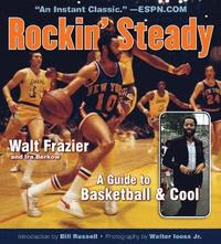 bokomslag Rockin' Steady: A Guide to Basketball & Cool