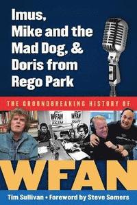 bokomslag Imus, Mike and the Mad Dog, & Doris from Rego Park