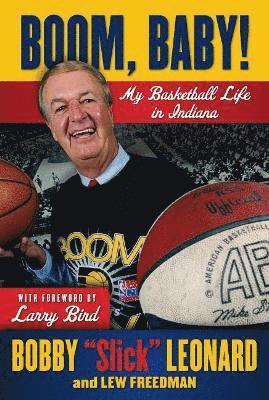 bokomslag Boom, Baby!: My Basketball Life in Indiana