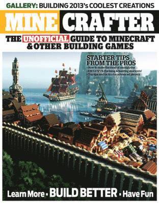 Master Builder: The Unofficial Guide to Minecraft & Other Building Games