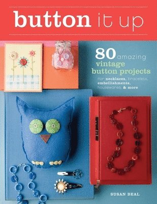 S Beal - Button It Up, Häftad