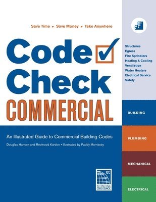 Code Check Commercial: An Illustrated Guide to Commercial Building Codes 1