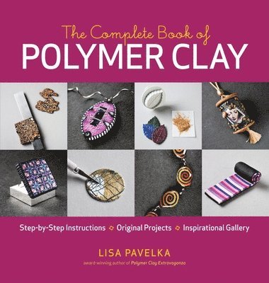 bokomslag The Complete Book of Polymer Clay