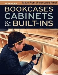 bokomslag Bookcases, Cabinets & Built-Ins