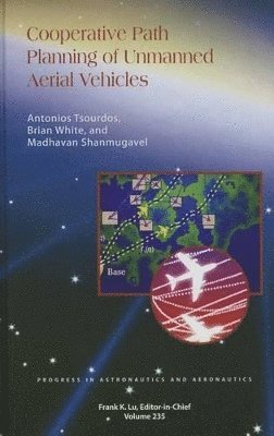 Cooperative Path Planning of Unmanned Aerial Vehicles 1