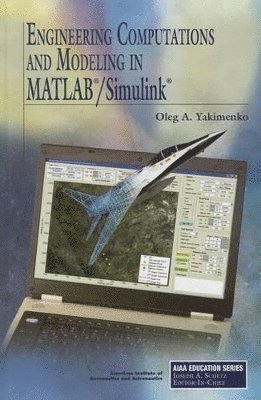 bokomslag Engineering Computations and Modeling in MATLAB/Simulink